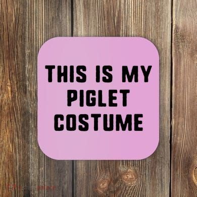 This Is My Piglet Costume Funny Halloween Coaster