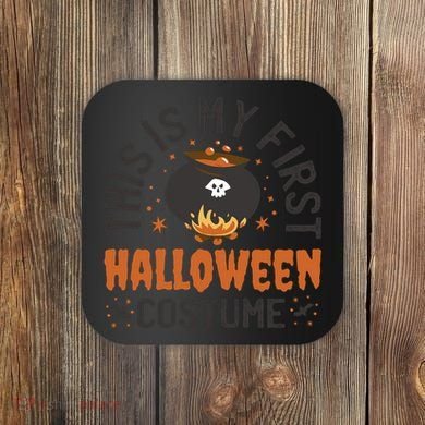 This Is My First Halloween Costume Cute Coaster