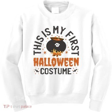 This Is My First Halloween Costume Cute Kids Sweatshirt