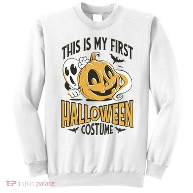 This Is My First Halloween Costume Cute Sweatshirt
