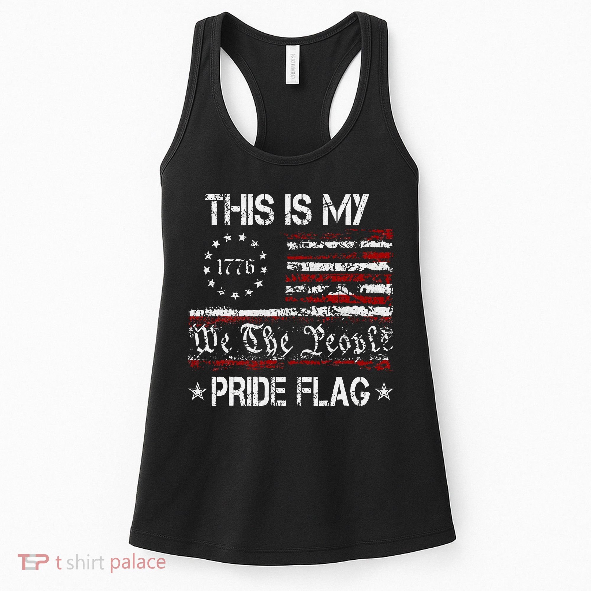 This Is My Pride Flag America 1776 We The People 4th Of July Women's Tank Top