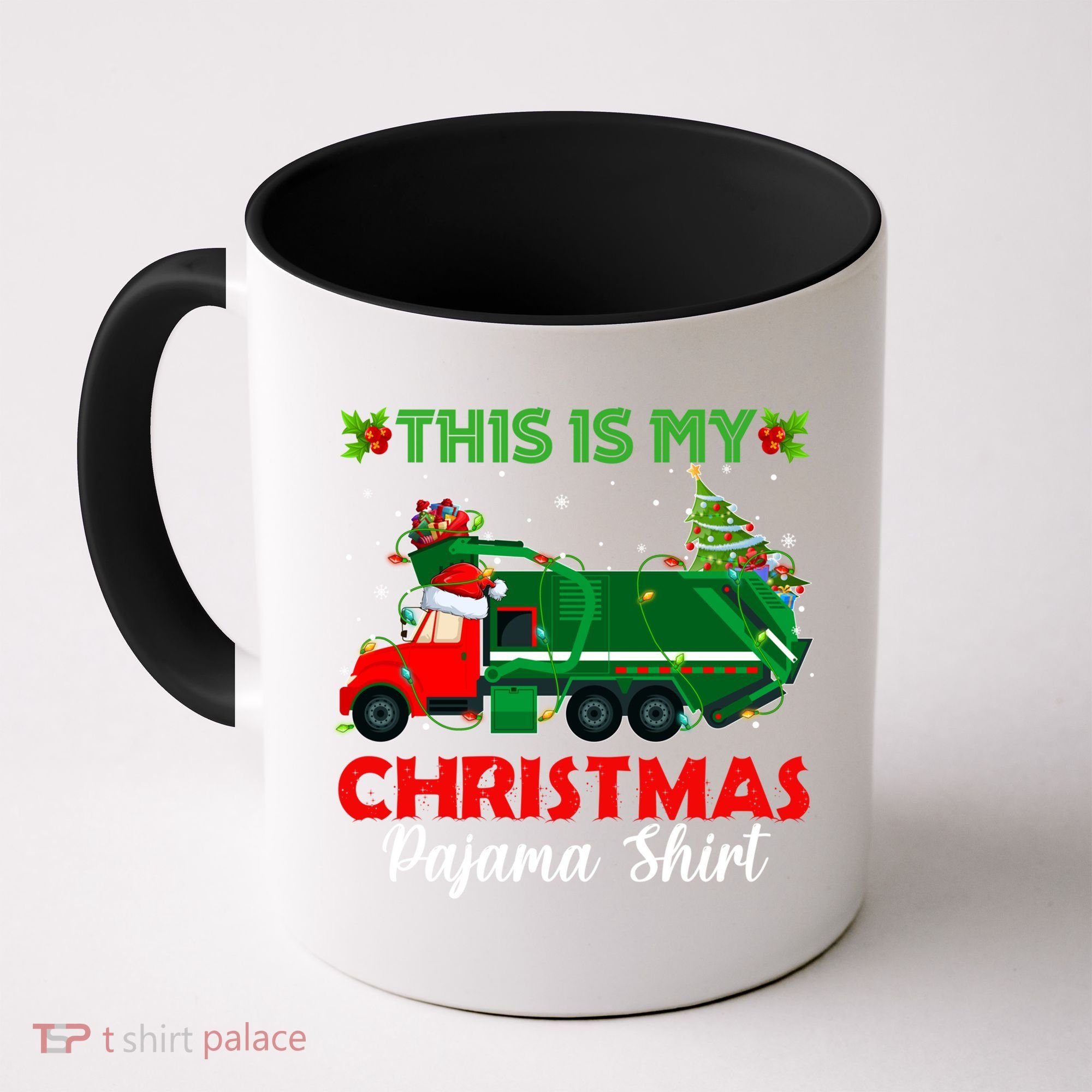 This Is My Christmas Pajama Gift Santa Garbage Truck Xmas Cute Gift Coffee Mug