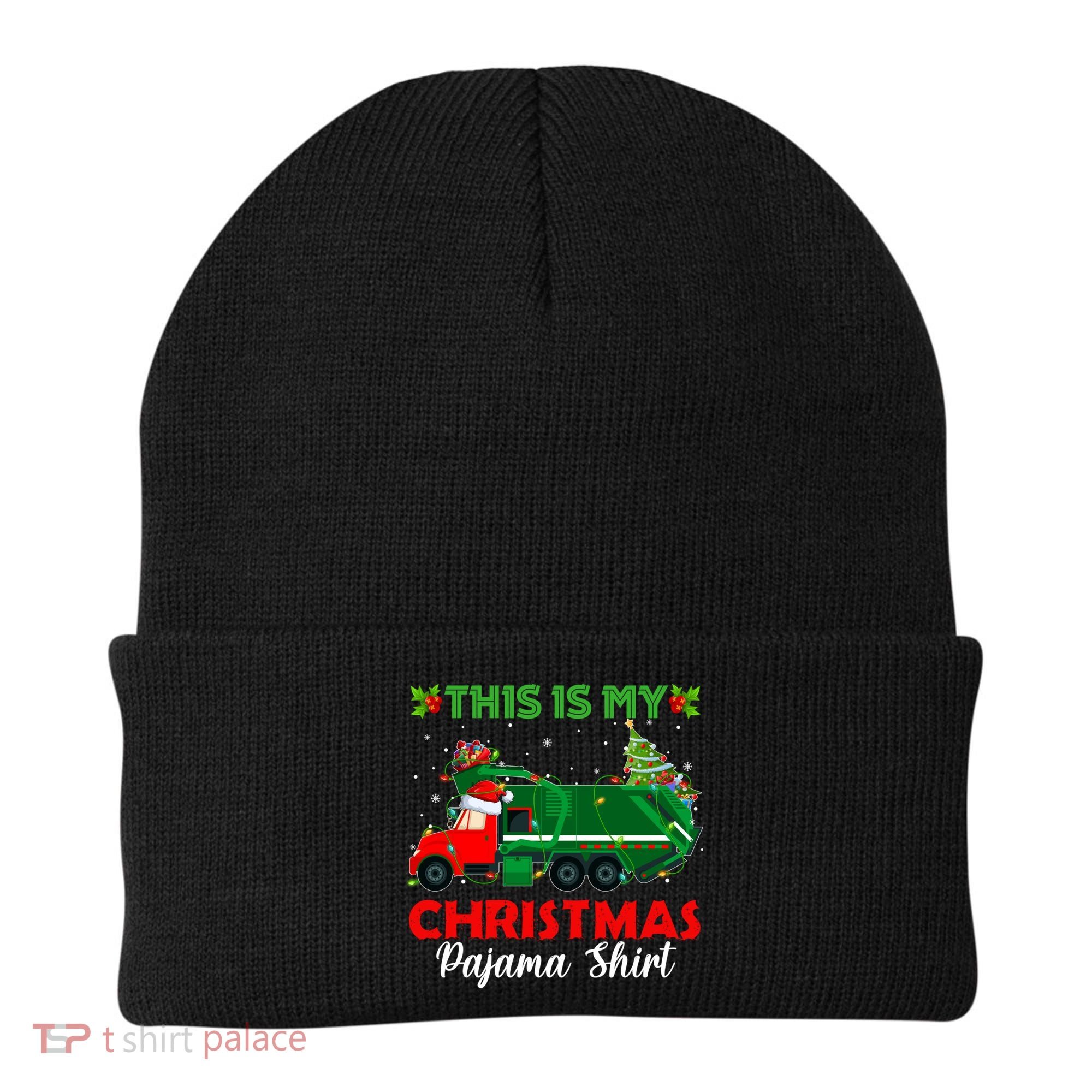 This Is My Christmas Pajama Gift Santa Garbage Truck Xmas Cute Gift Beanie