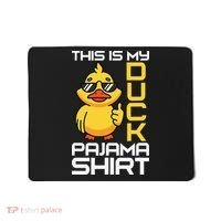This Is My Duck Pajama Rubber Ducks Slumber Mousepad thumb 0