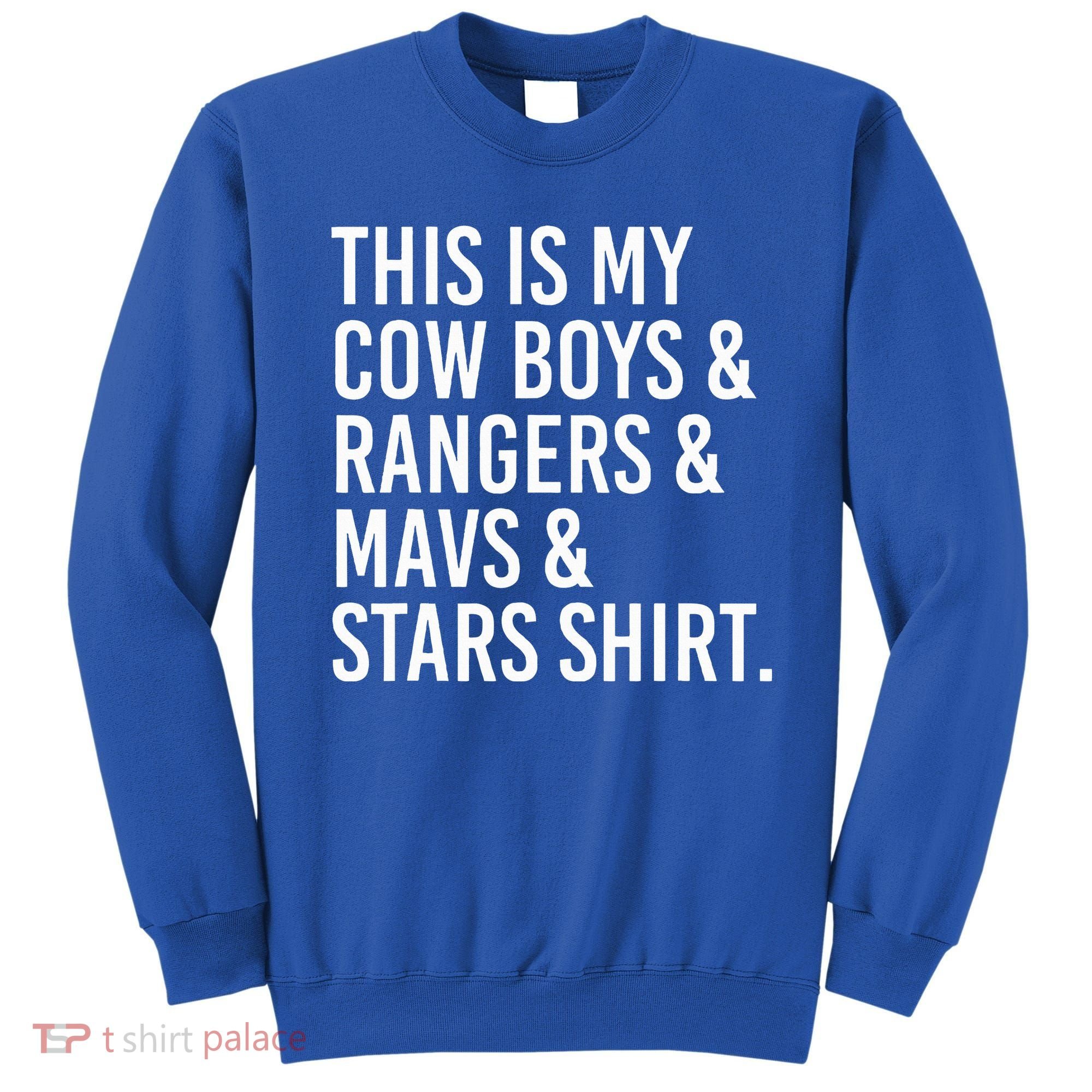 This Is My Cow Rangers Mavs Stars Funny Sweatshirt