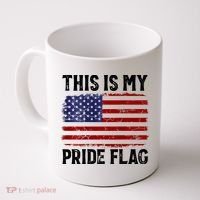 This Is My Pride Flag US Flag, 4th Of July Patriotic Coffee Mug thumb 0