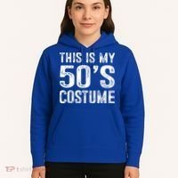 This Is My 50s Costume 1950s Halloween Costume Hoodie thumb 5