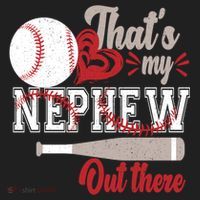 That Is My Nephew Out There Baseball Women's Sweatshirt thumb 2