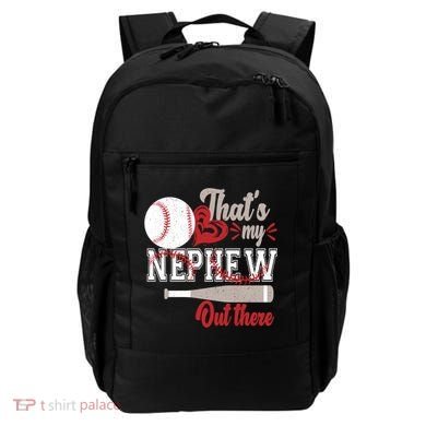 That Is My Nephew Out There Baseball Backpack