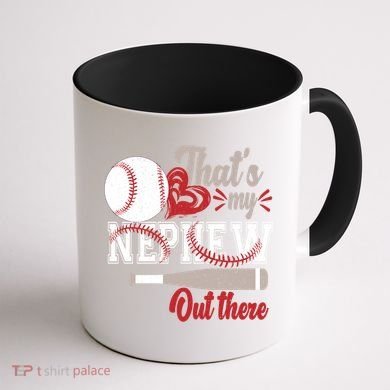 That Is My Nephew Out There Baseball Coffee Mug back