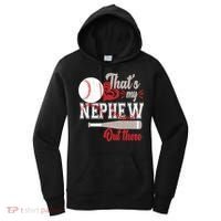 That Is My Nephew Out There Baseball Women's Hoodie thumb 0