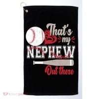 That Is My Nephew Out There Baseball Golf Towel thumb 0