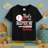 That Is My Nephew Out There Baseball Toddler T-Shirt thumb 3