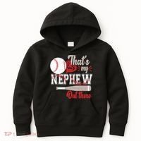 That Is My Nephew Out There Baseball Kids Hoodie thumb 0