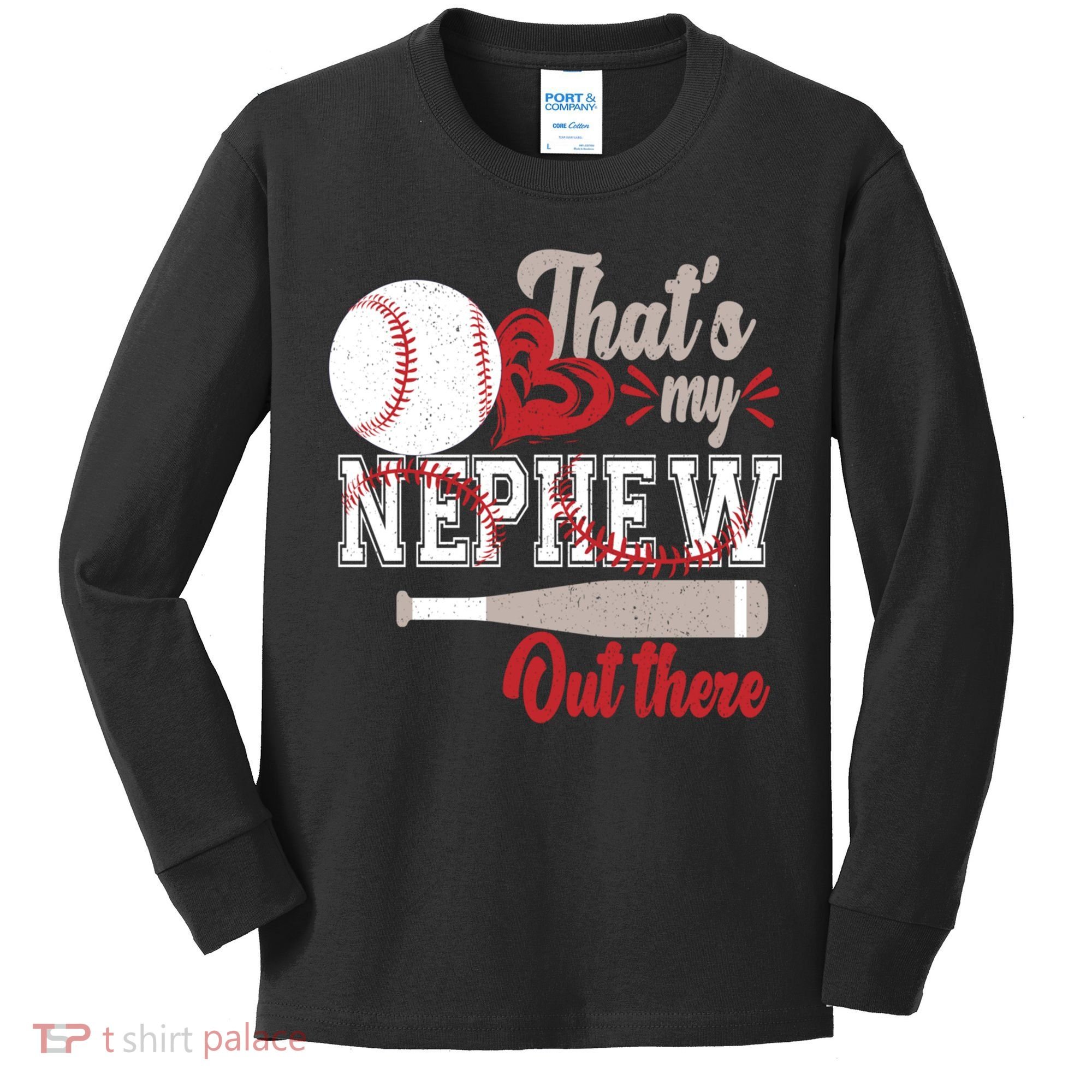 That Is My Nephew Out There Baseball Kids Long Sleeve Shirt