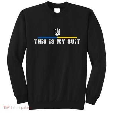 This Is My Suit Support Zelensky Ukrainian Suit Sweatshirt