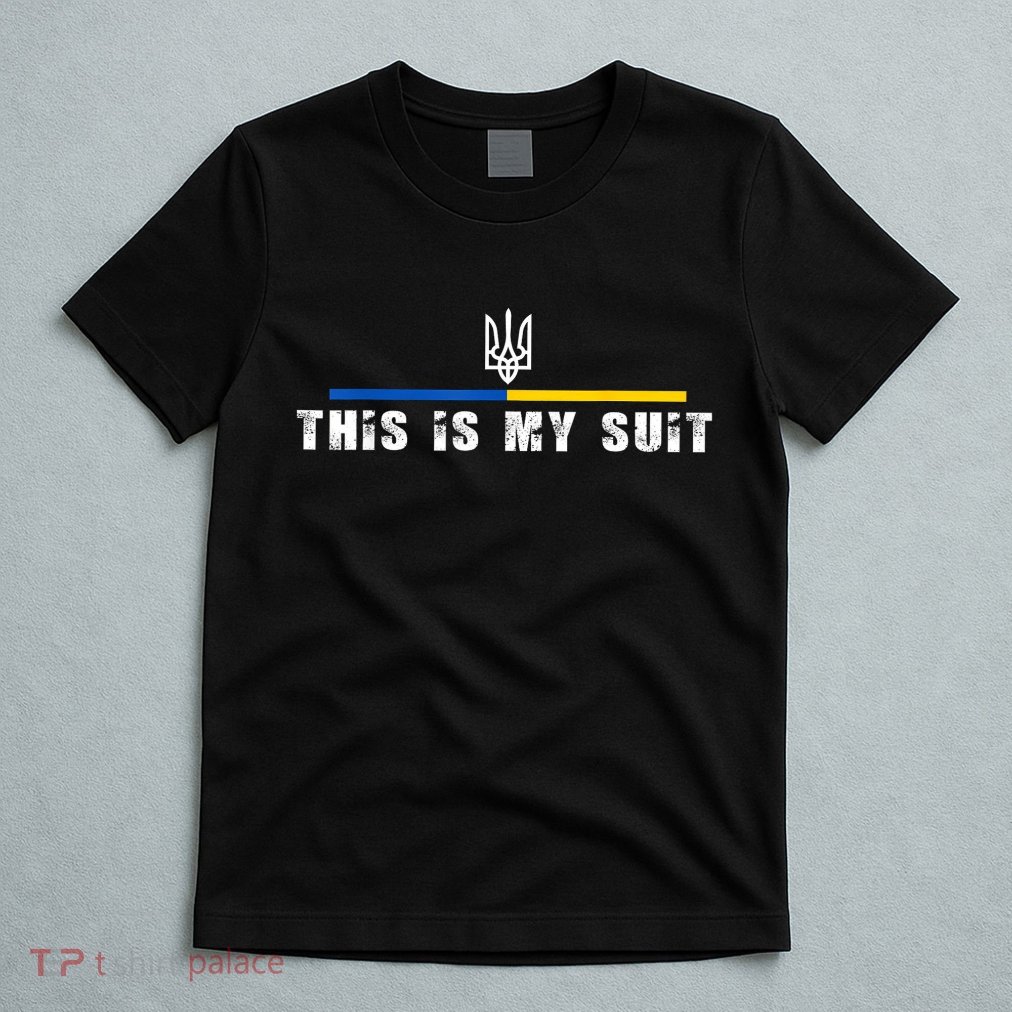 This Is My Suit Support Zelensky Ukrainian Suit T-Shirt