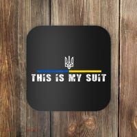 This Is My Suit Support Zelensky Ukrainian Suit Coaster thumb 0