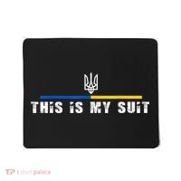 This Is My Suit Support Zelensky Ukrainian Suit Mousepad thumb 0