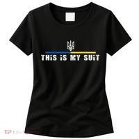 This Is My Suit Support Zelensky Ukrainian Suit Women's T-Shirt thumb 0