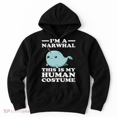 This Is My Human Costume I'm A Narwhal Halloween Hoodie