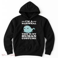 This Is My Human Costume I'm A Narwhal Halloween Hoodie thumb 0