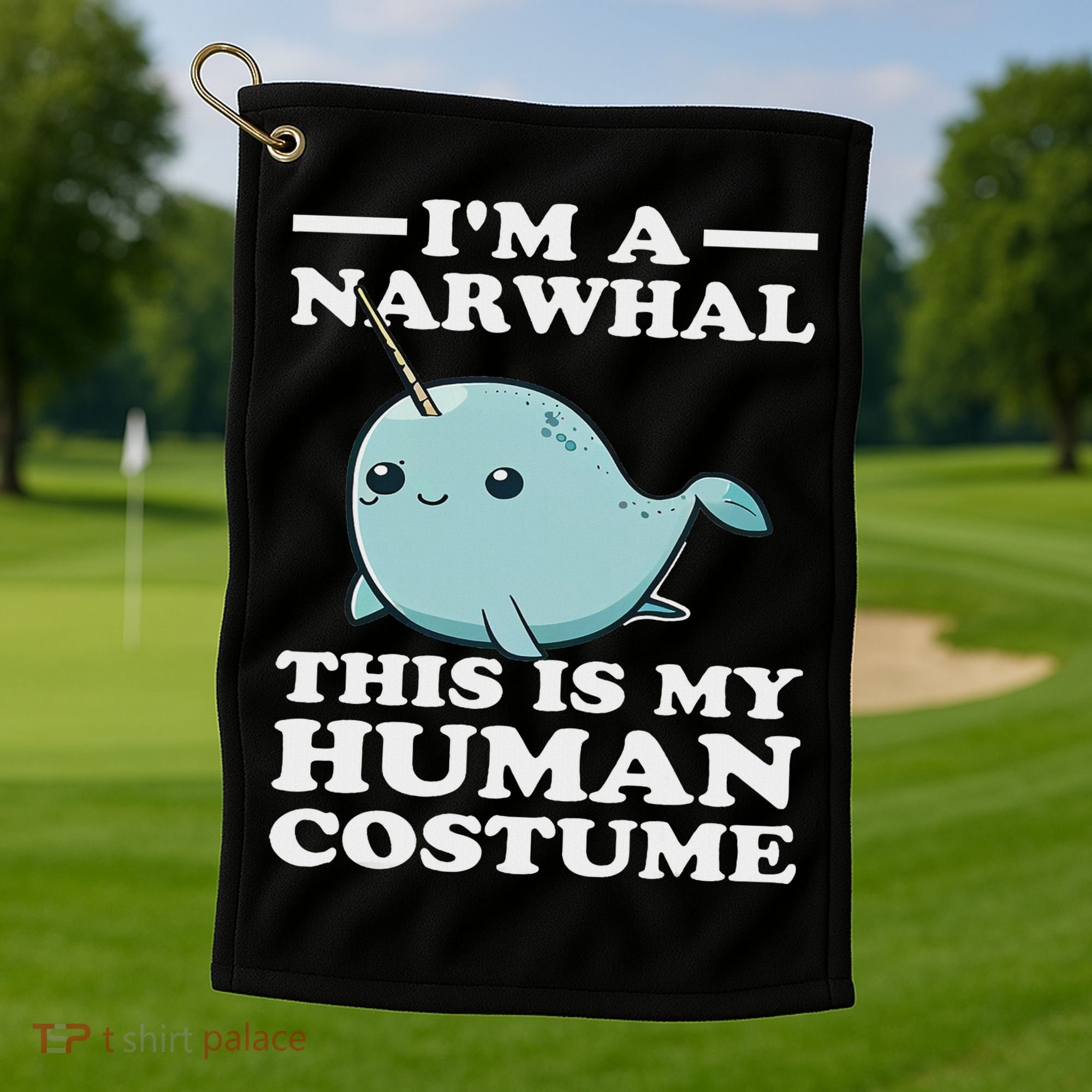 This Is My Human Costume I'm A Narwhal Halloween Golf Towel