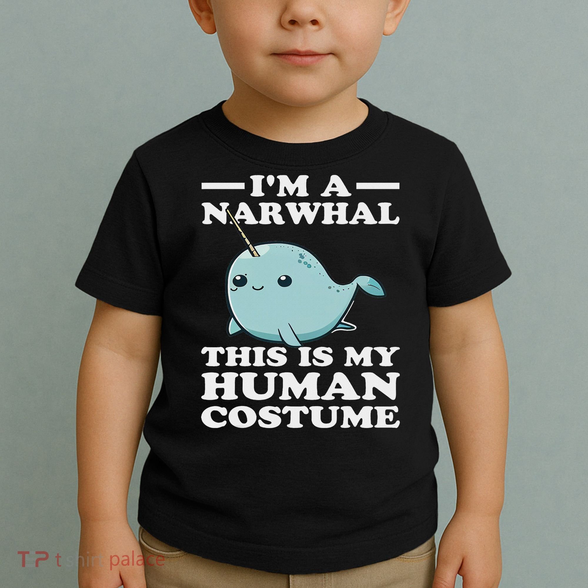 This Is My Human Costume I'm A Narwhal Halloween Toddler T-Shirt