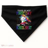 This Is My First Day Of School Back To School Unicorn USA-Made Doggie Bandana thumb 0