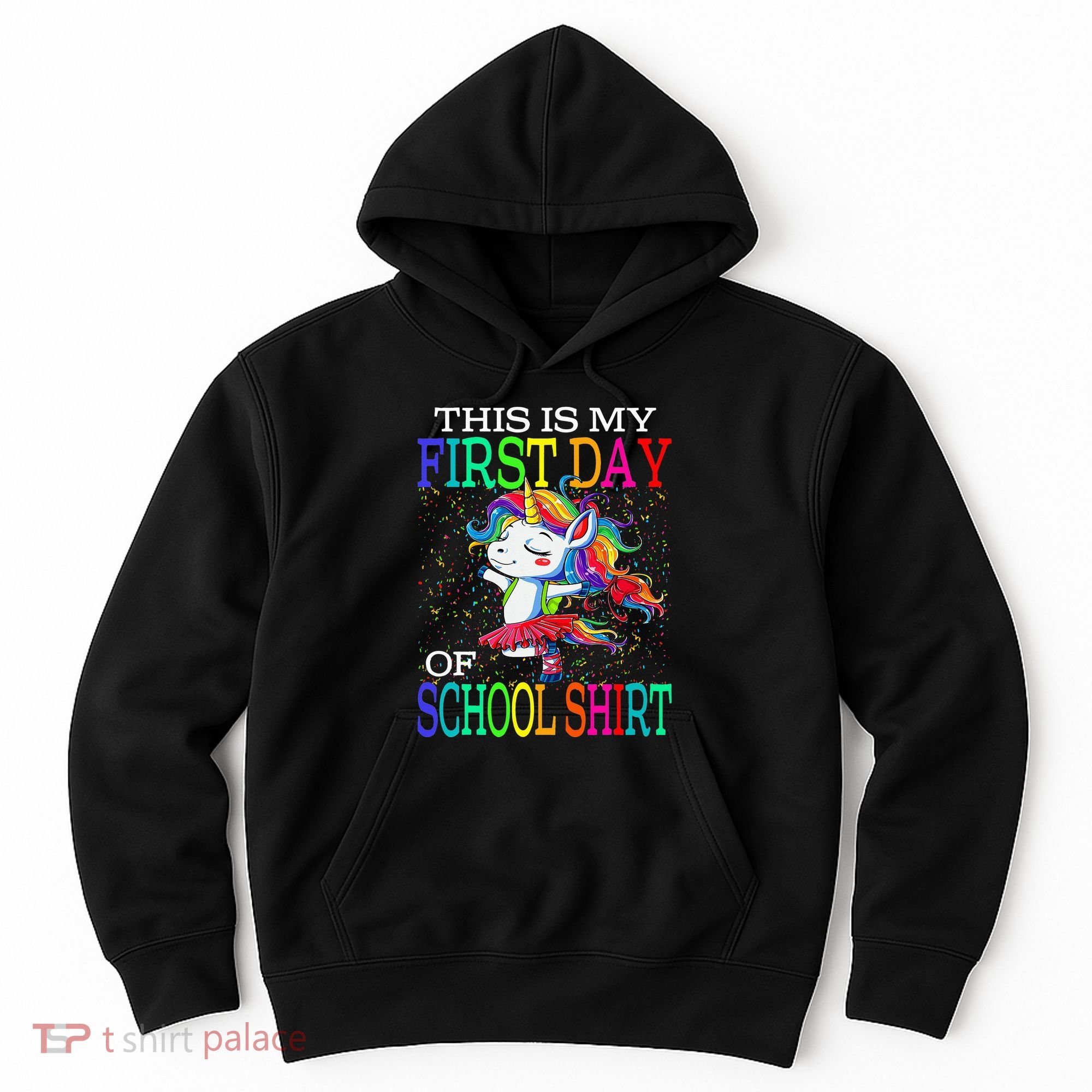 This Is My First Day Of School Back To School Unicorn Hoodie