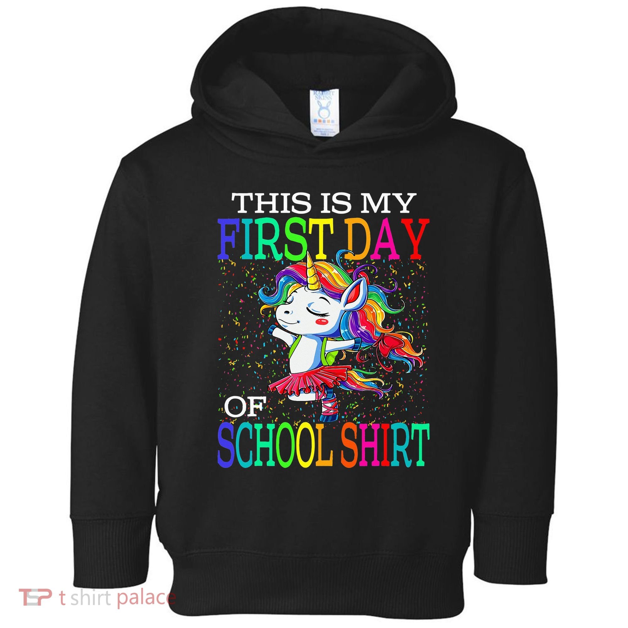 This Is My First Day Of School Back To School Unicorn Toddler Hoodie