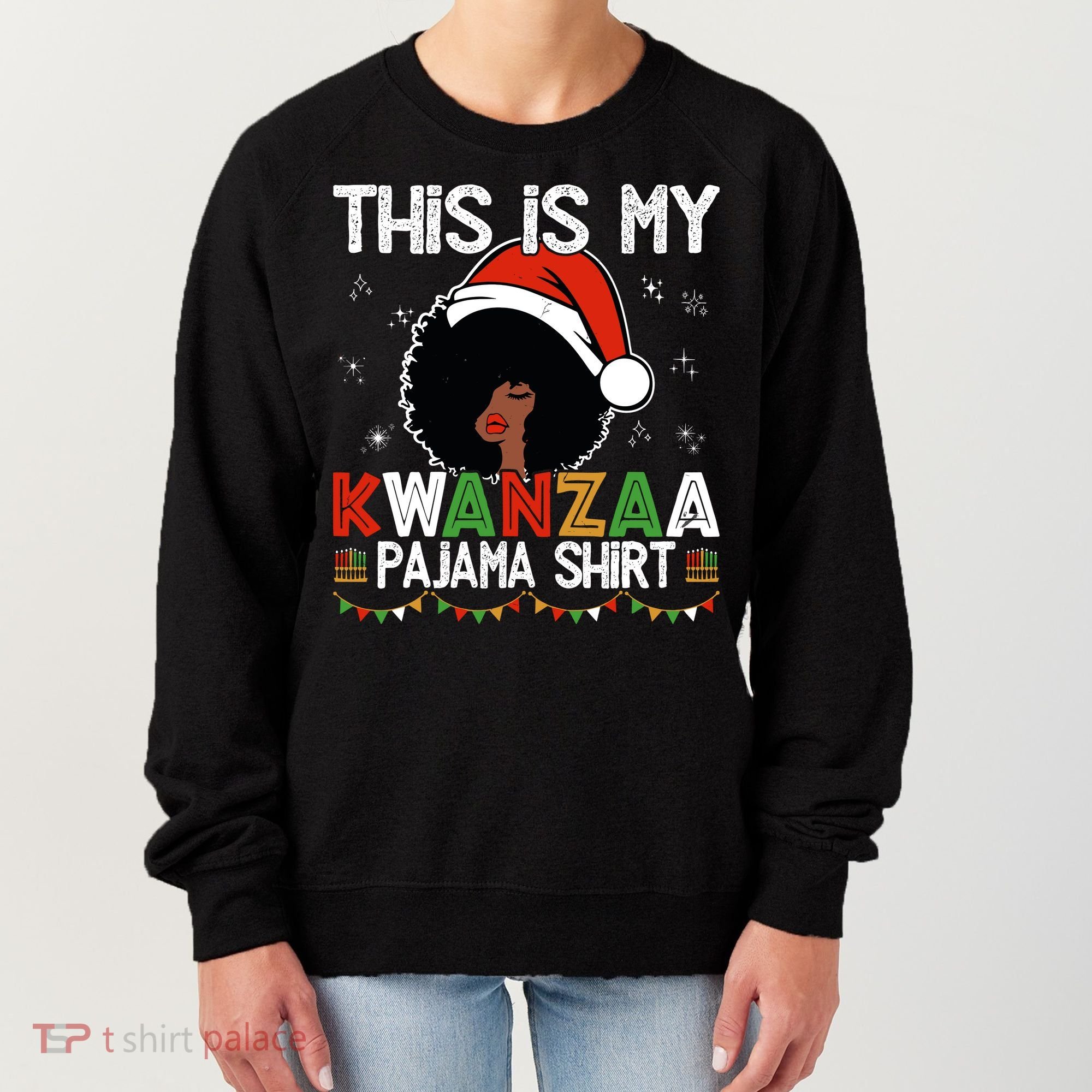 This Is My Kwanzaa Pajama Outfit Melanin African American Women's Sweatshirt