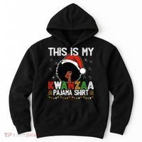 This Is My Kwanzaa Pajama Outfit Melanin African American Hoodie thumb 0