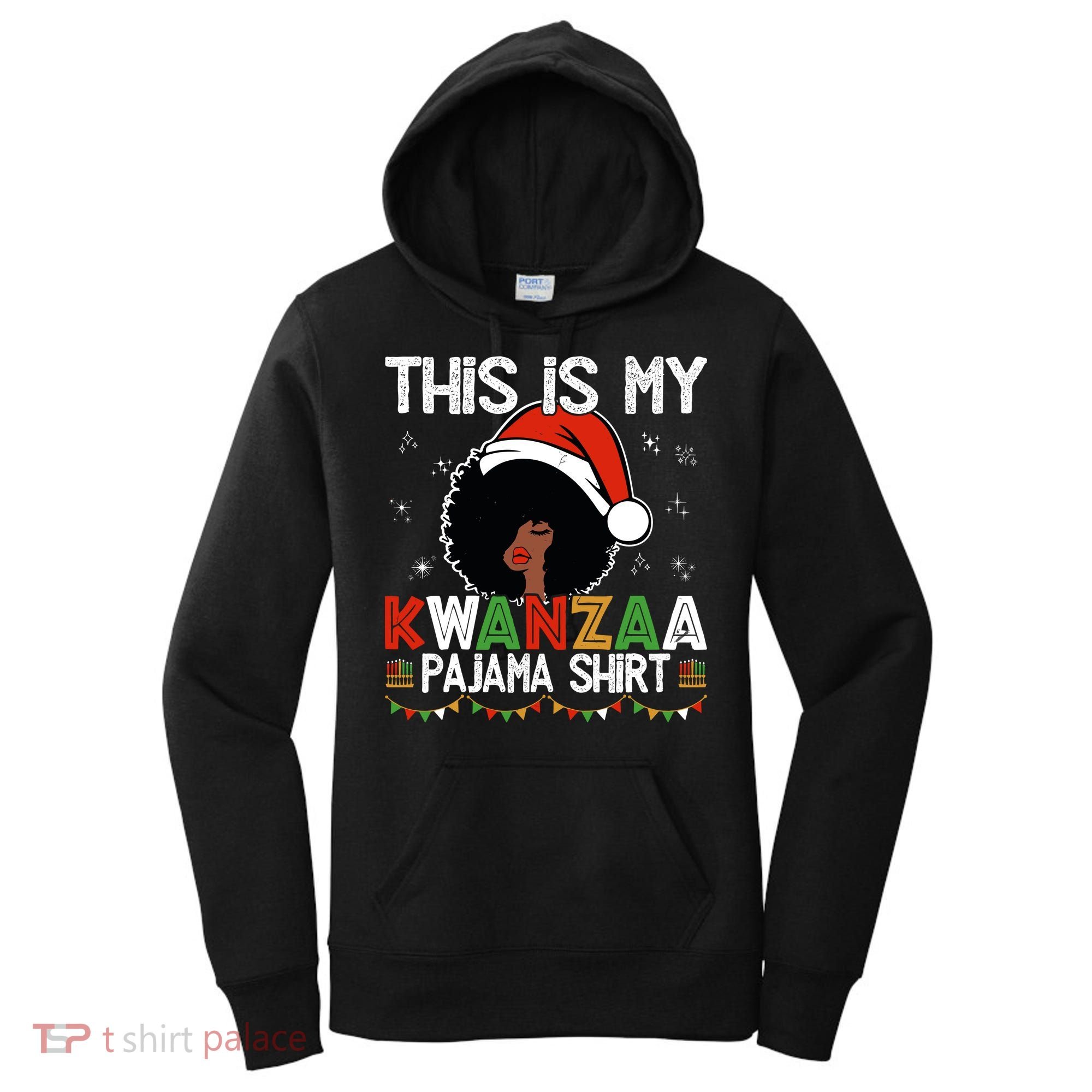 This Is My Kwanzaa Pajama Outfit Melanin African American Women's Hoodie