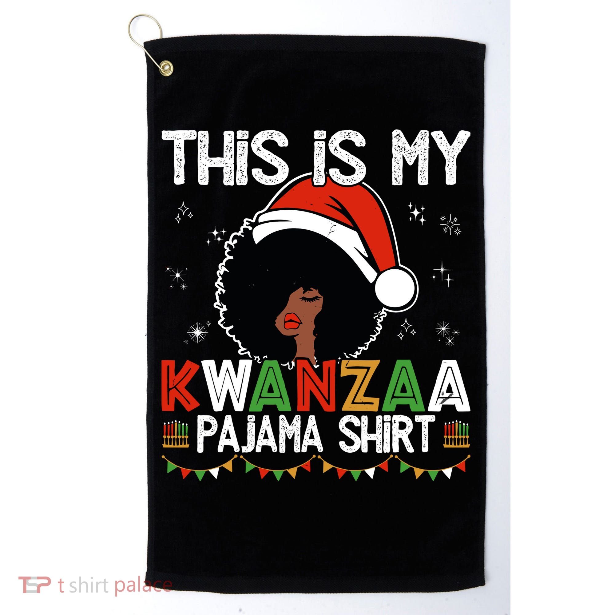 This Is My Kwanzaa Pajama Outfit Melanin African American Golf Towel