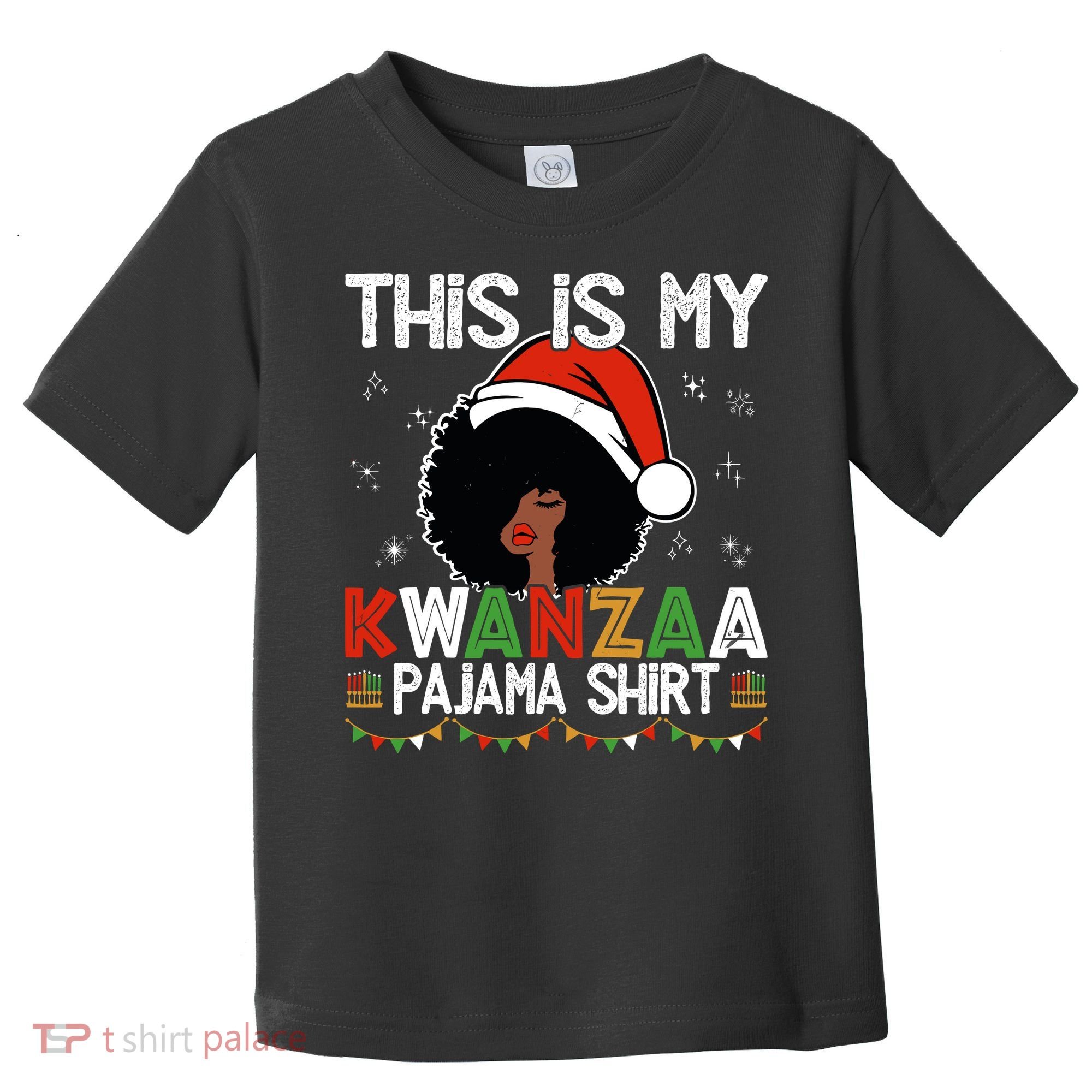 This Is My Kwanzaa Pajama Outfit Melanin African American Toddler T-Shirt