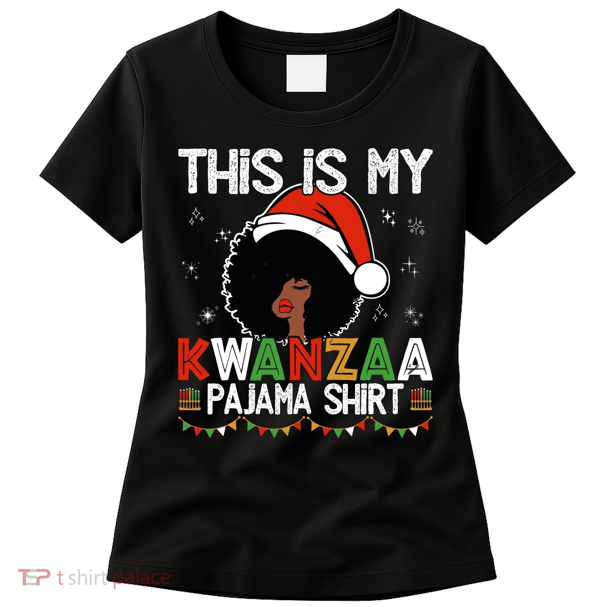 This Is My Kwanzaa Pajama Outfit Melanin African American Women's T-Shirt