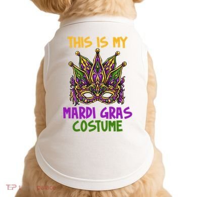 This Is My Mardi Gras Costume Festive Doggie Tank