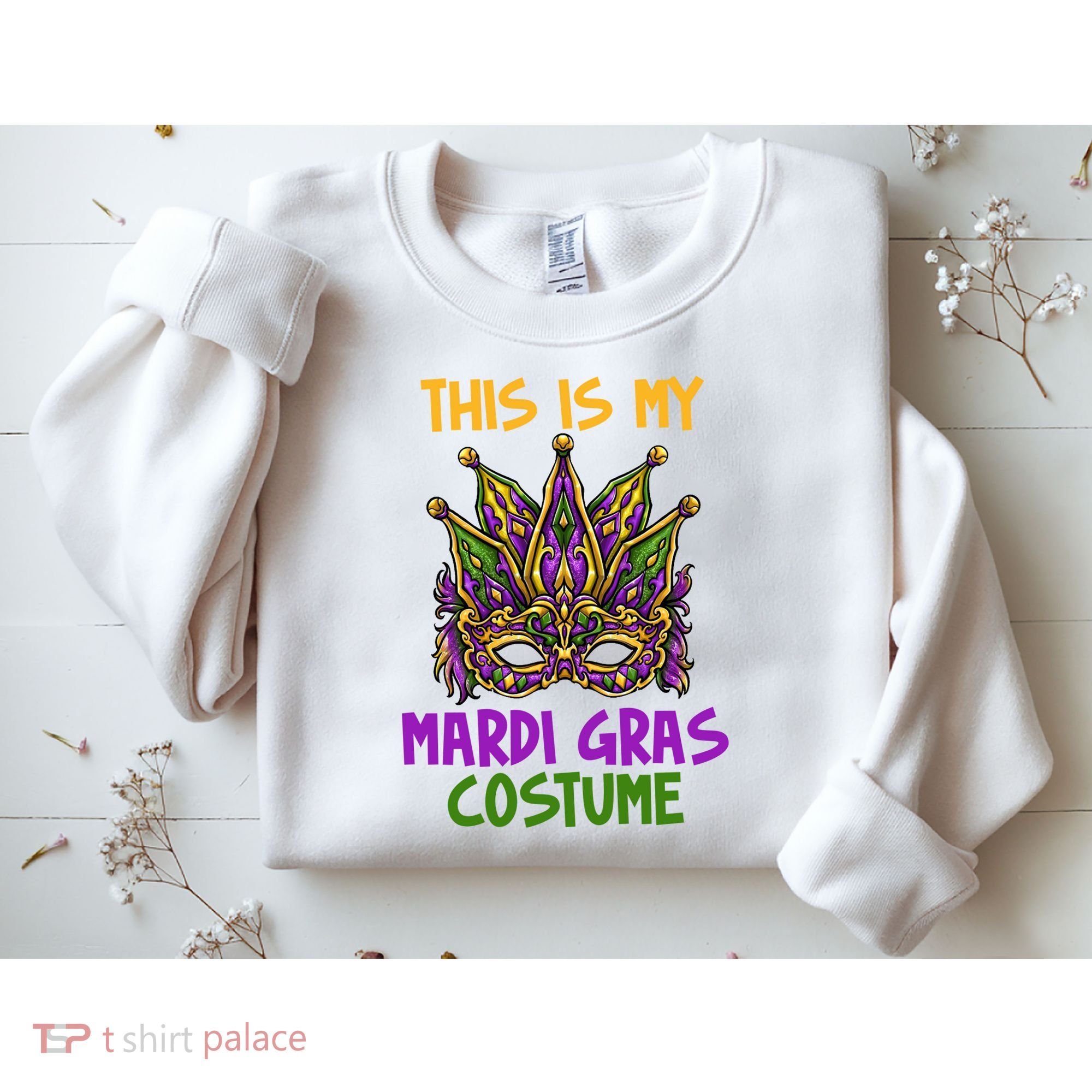 This Is My Mardi Gras Costume Festive Sweatshirt
