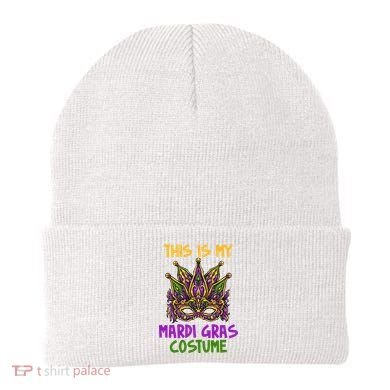 This Is My Mardi Gras Costume Festive Beanie