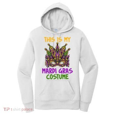 This Is My Mardi Gras Costume Festive Women's Hoodie