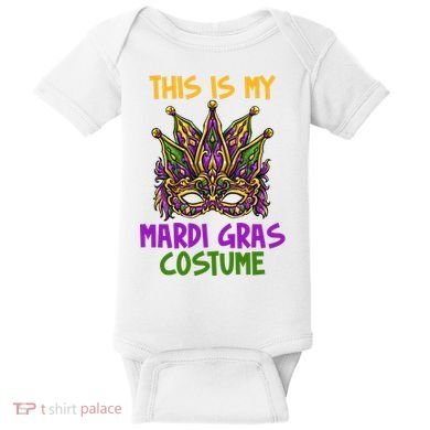 This Is My Mardi Gras Costume Festive Baby Bodysuit