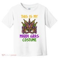 This Is My Mardi Gras Costume Festive Toddler T-Shirt thumb 0