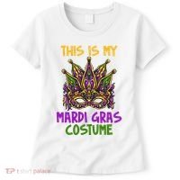 This Is My Mardi Gras Costume Festive Women's T-Shirt thumb 0