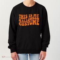 This Is My Halloween Costume Retro Women's Sweatshirt thumb 0