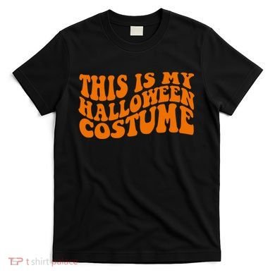 This Is My Halloween Costume Retro T-Shirt