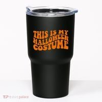 This Is My Halloween Costume Retro Tumbler thumb 0