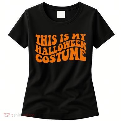 This Is My Halloween Costume Retro Women's T-Shirt