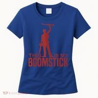 This Is My Boomstick Shotgun Chainsaw Dead Evil Halloween Gift Women's T-Shirt thumb 0
