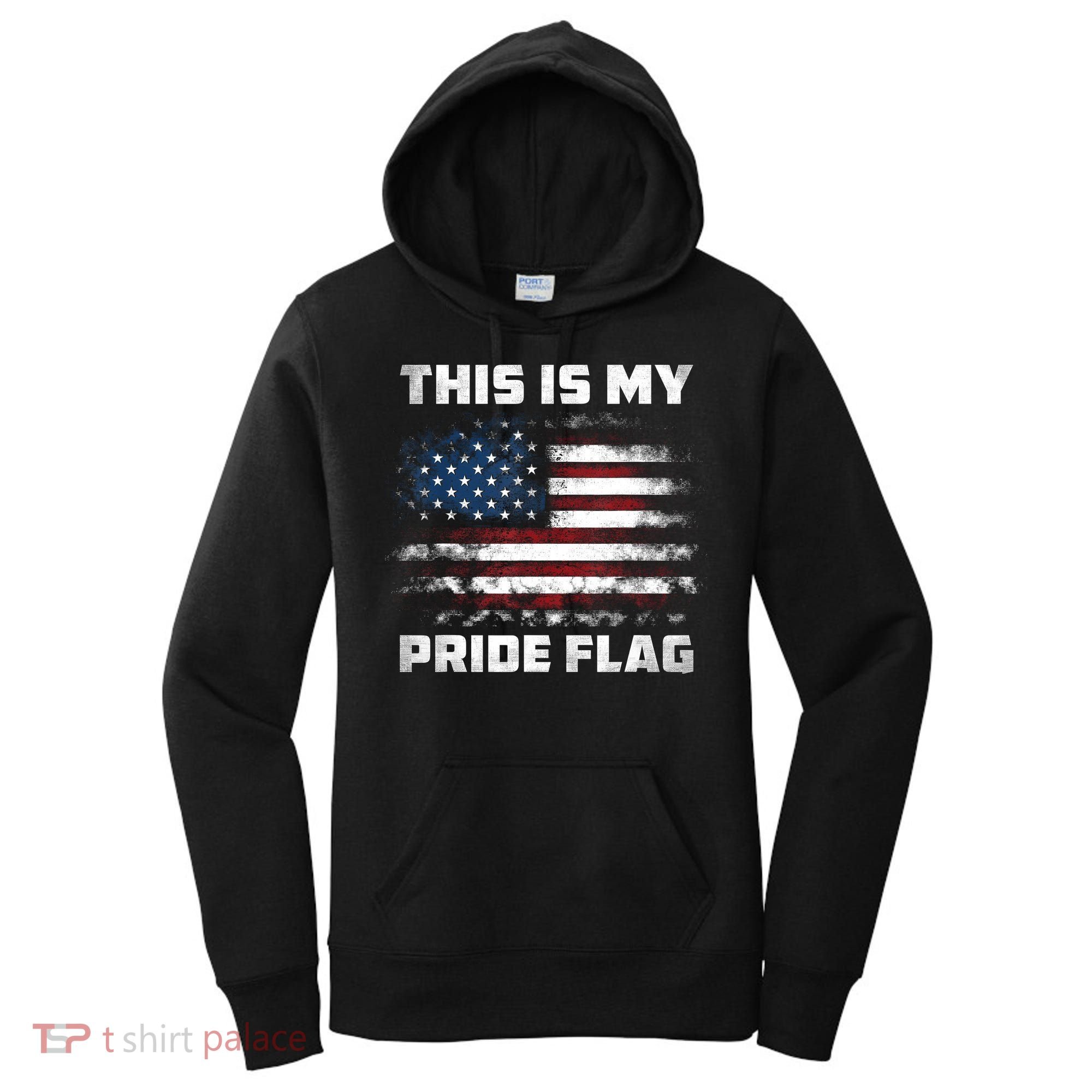 This Is My Pride Flag USA American 4th Of July Patriotic Women's Hoodie